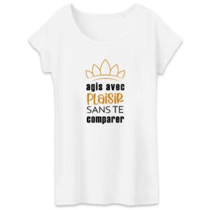 T-shirt Femme Bio agis avec plaisir