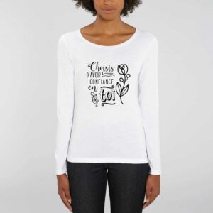 Confiance, T-shirt Femme manches longues